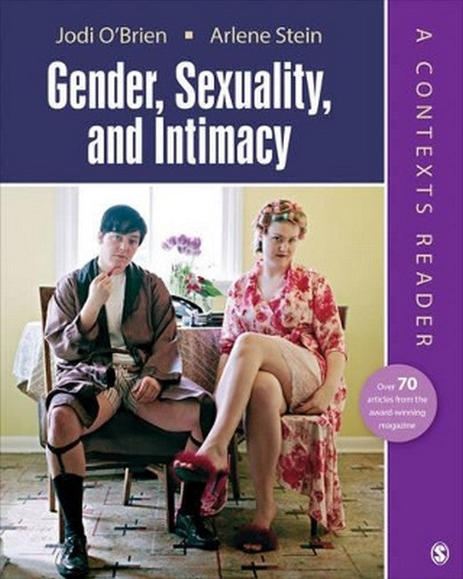 Gender, Sexuality, and Intimacy: A Contexts Reader