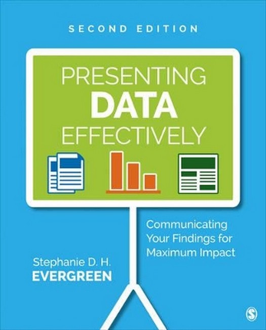 Presenting Data Effectively 2/e