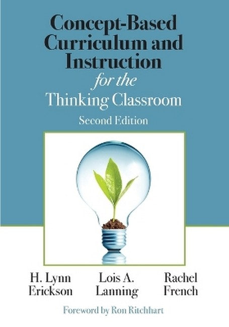 Concept-Based Curriculum and Instruction for the Thinking Classroom 2/e