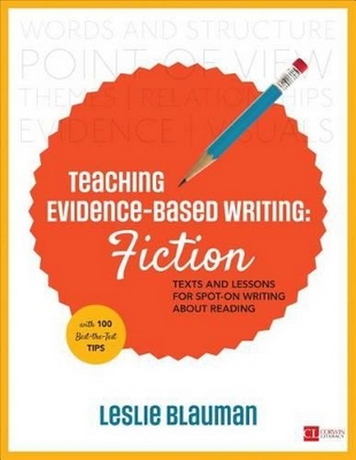 Teaching Evidence-Based Writing: Fiction