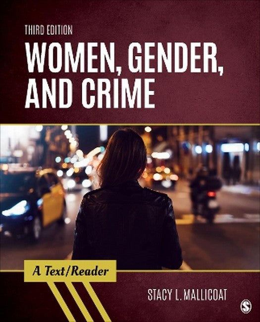 Women, Gender, and Crime 3/e