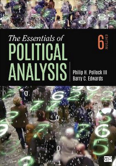 The Essentials of Political Analysis 6/e