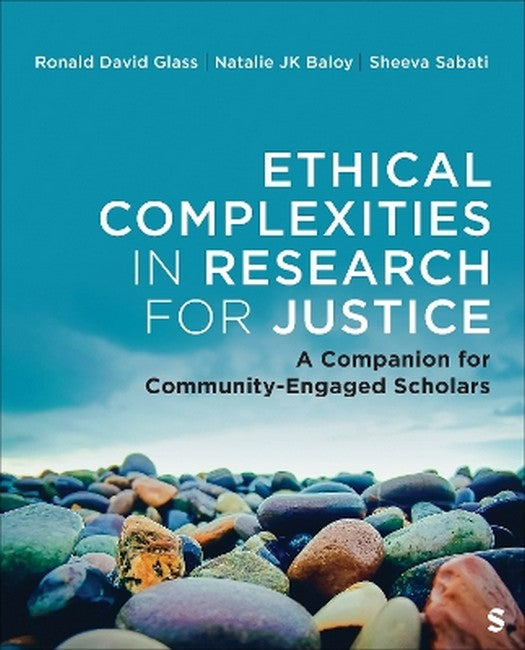 Ethical Complexities in Research for Justice