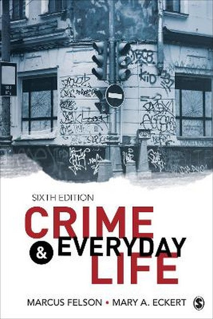 Crime and Everyday Life 6/e