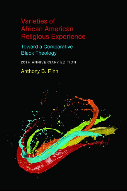 Varieties of African American Religious Experience 2/e