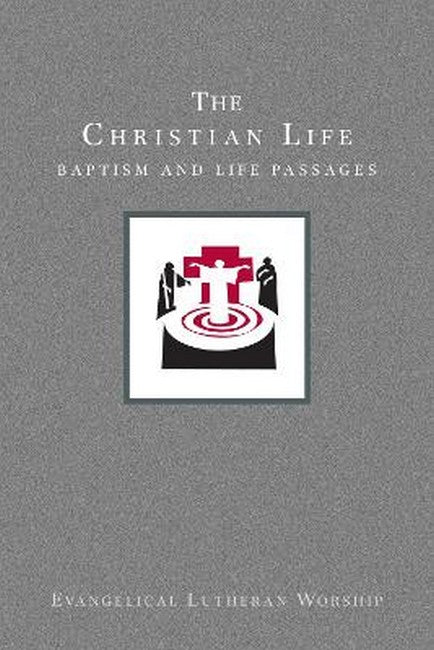 Using Evangelical Lutheran Worship, Vol 2