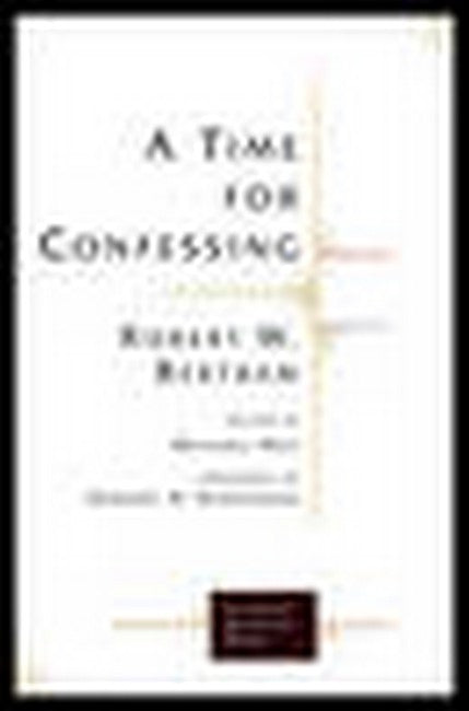 A Time for Confessing
