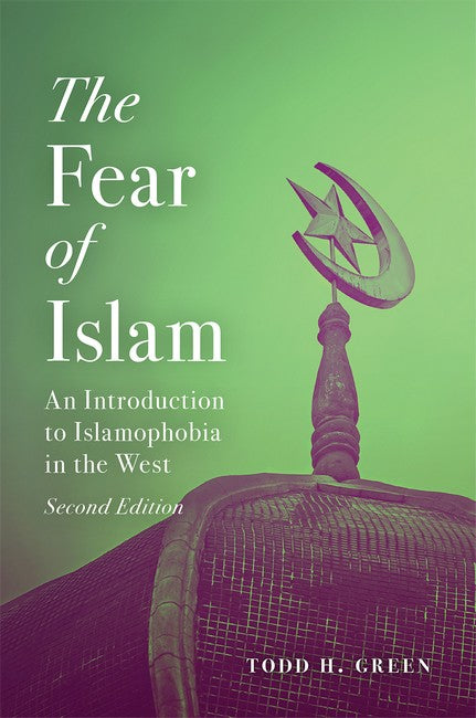 The Fear of Islam, Second Edition 2/e