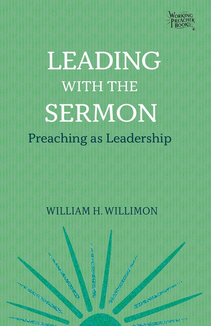 Leading with the Sermon