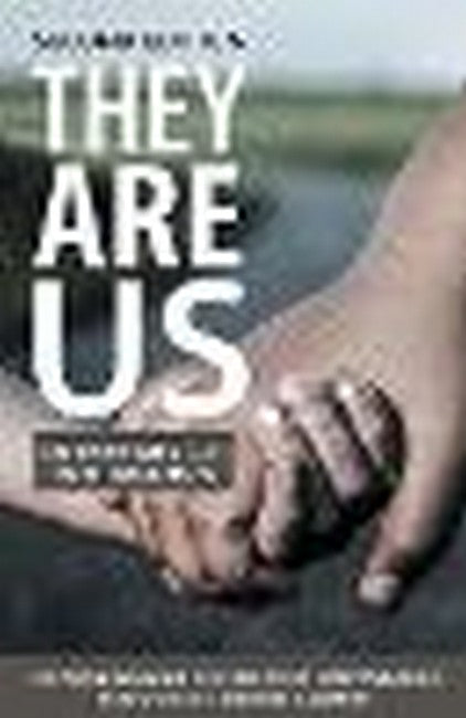They Are Us 2/e
