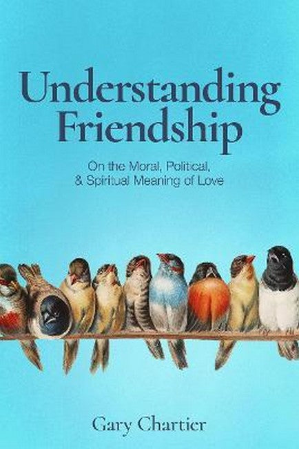 Understanding Friendship