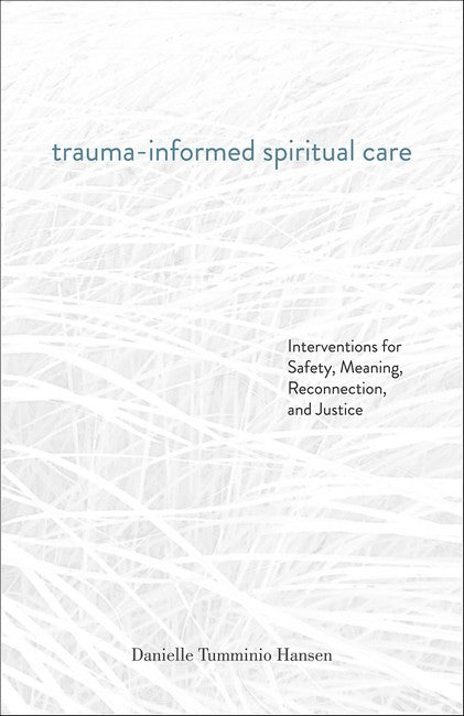 Trauma-Informed Spiritual Care