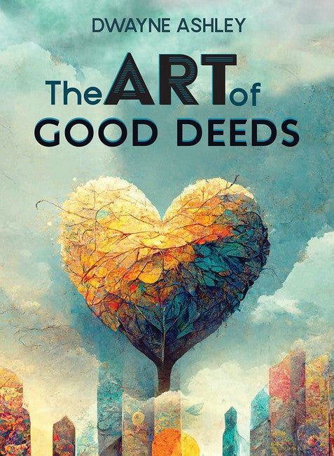 The Art of Good Deeds