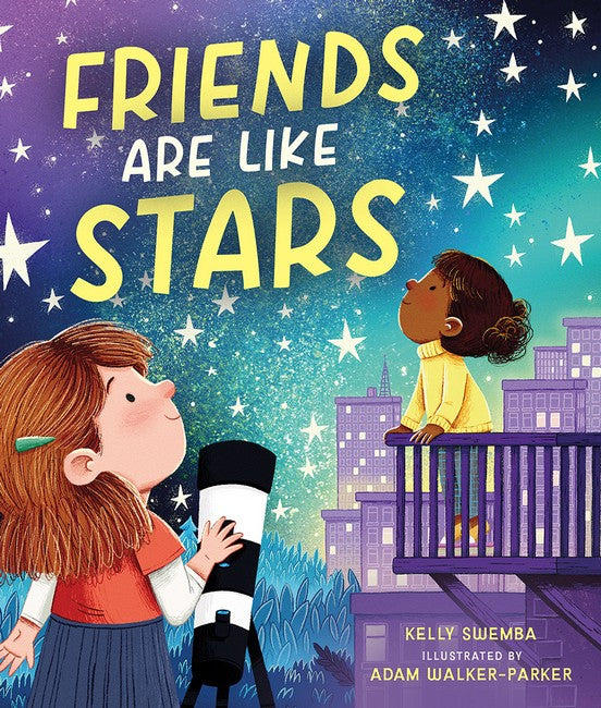 Friends Are Like Stars
