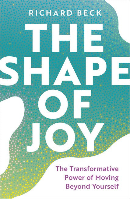 The Shape of Joy