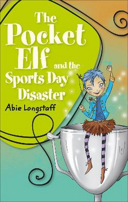 Reading Planet KS2 - The Pocket Elf and the Sports Day Disaster - Level4: Earth/Grey