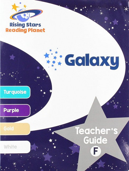 Reading Planet - Galaxy: Teacher's Guide F (Turquoise - White)