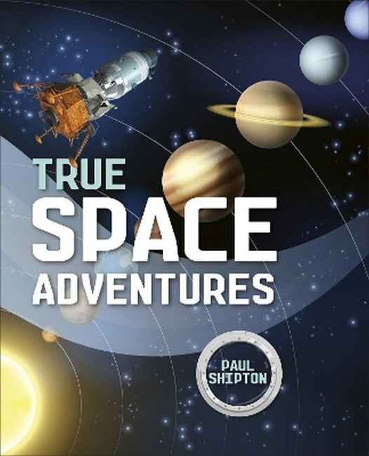 Reading Planet KS2 - True Space Adventures - Level 1: Stars/Lime