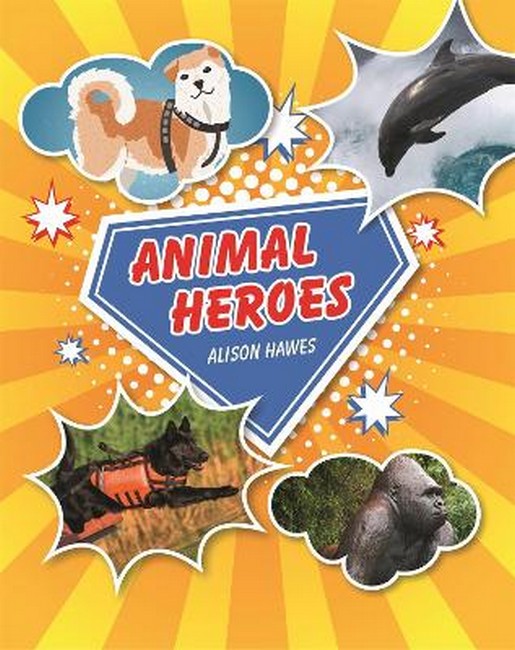 Reading Planet KS2 - Animal Heroes - Level 3: Venus/Brown