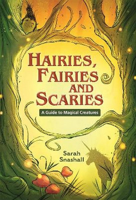 Reading Planet KS2 - Hairies, Fairies and Scaries - A Guide to Magical Creatures - Level 1: Stars/Lime