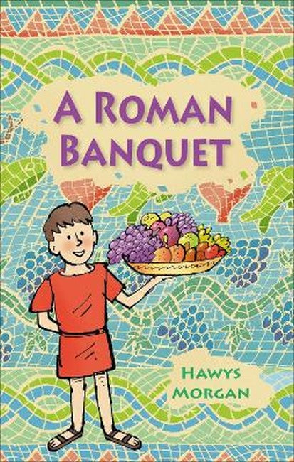 Reading Planet KS2 - A Roman Banquet - Level 3: Venus/Brown