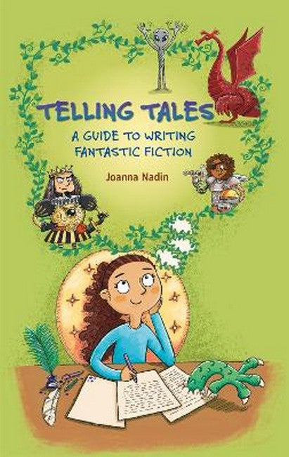 Reading Planet KS2 - Telling Tales - A Guide to Writing Fantastic Fiction - Level 6: Jupiter/Blue