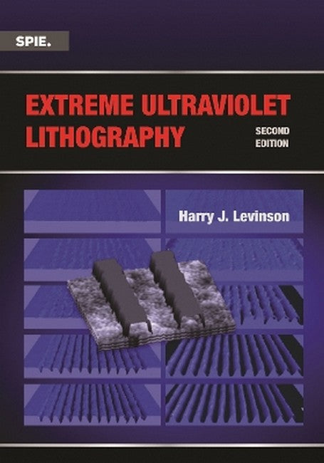 Extreme Ultraviolet Lithography 2/e
