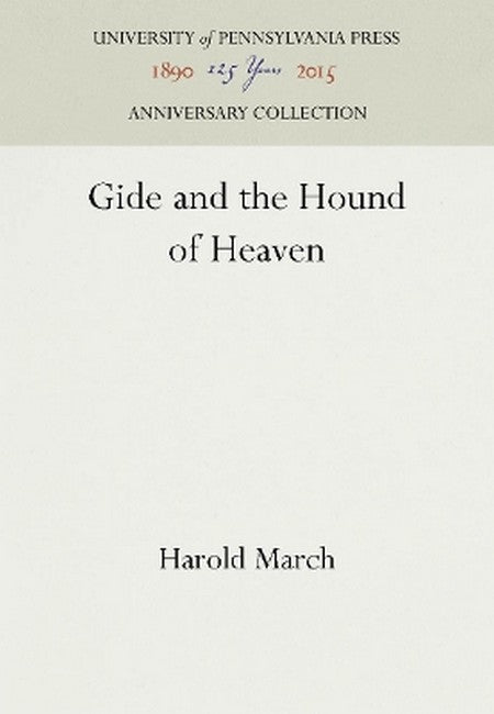 Gide and the Hound of Heaven 2016/e