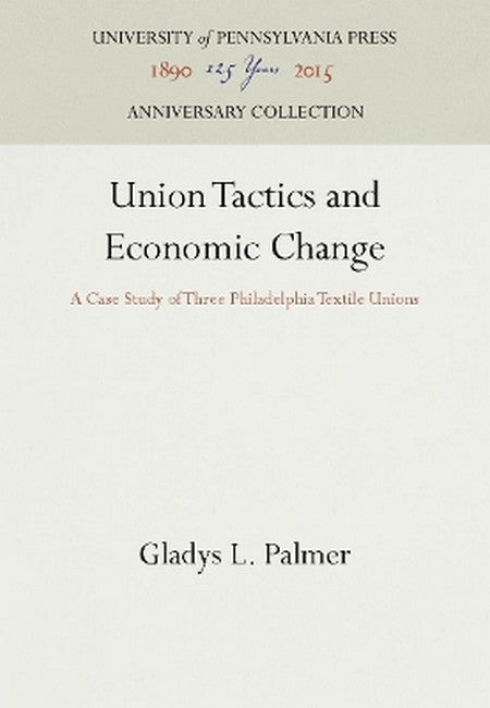 Union Tactics and Economic Change 2016/e