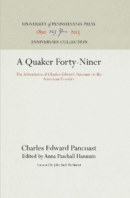 A Quaker Forty-niner 2016/e