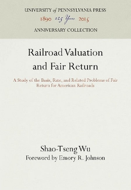 Railroad Valuation and Fair Return 2016/e