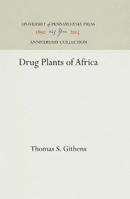Drug Plants of Africa