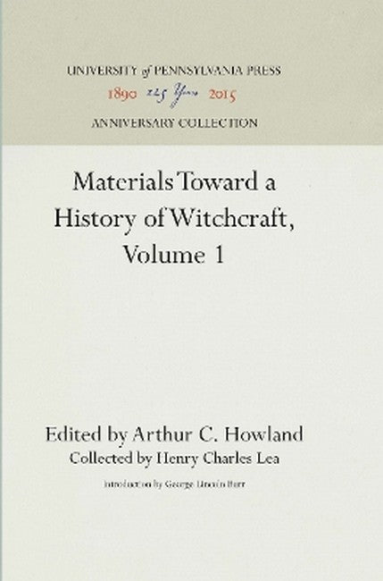 Materials Toward a History of Witchcraft, Volume 1 2016/e