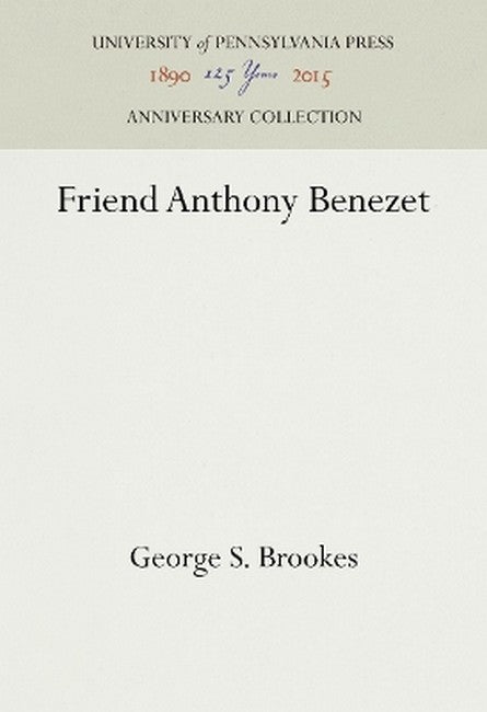 Friend Anthony Benezet