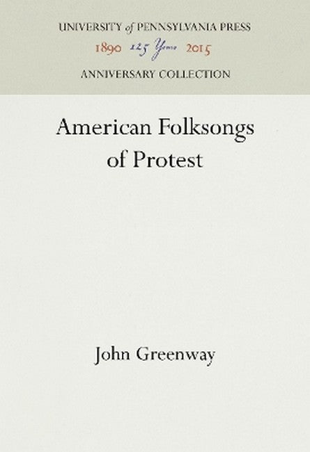 American Folksongs of Protest