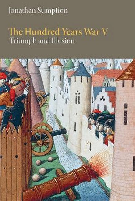 The Hundred Years War, Volume 5