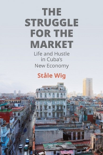 The Struggle for the Market
