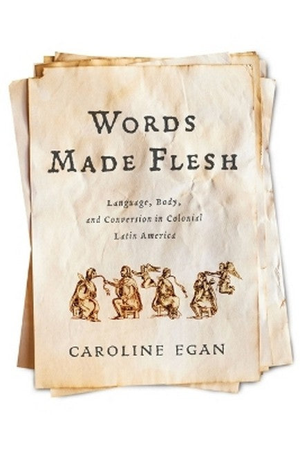 Words Made Flesh