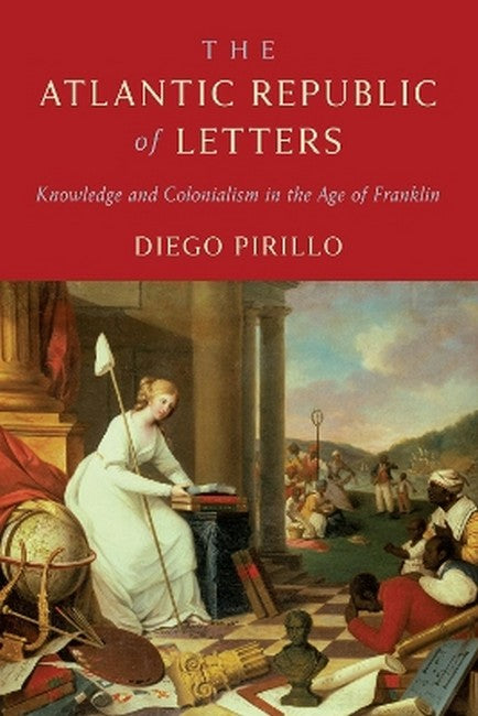 The Atlantic Republic of Letters