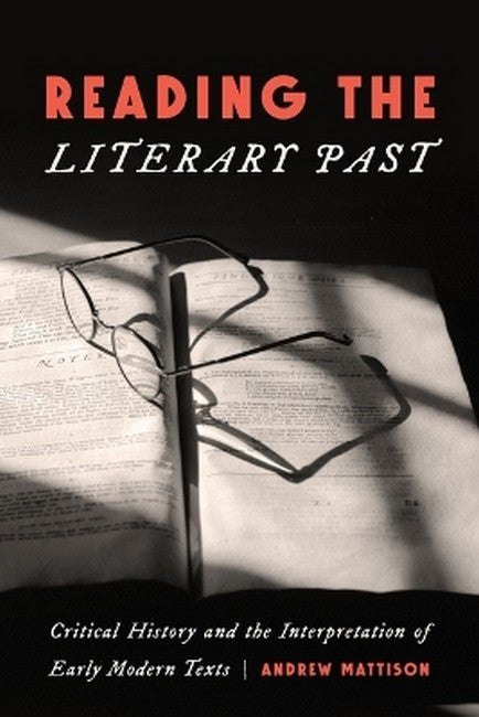 Reading the Literary Past