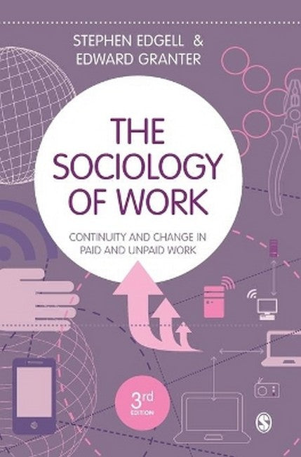 The Sociology of Work 3/e