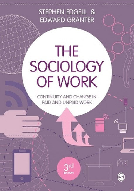 The Sociology of Work 3/e