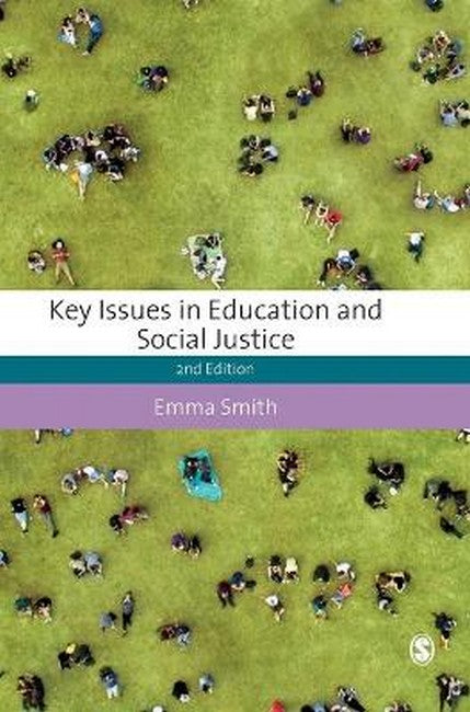Key Issues in Education and Social Justice 2/e