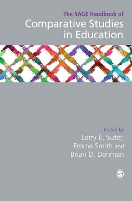 The SAGE Handbook of Comparative Studies in Education