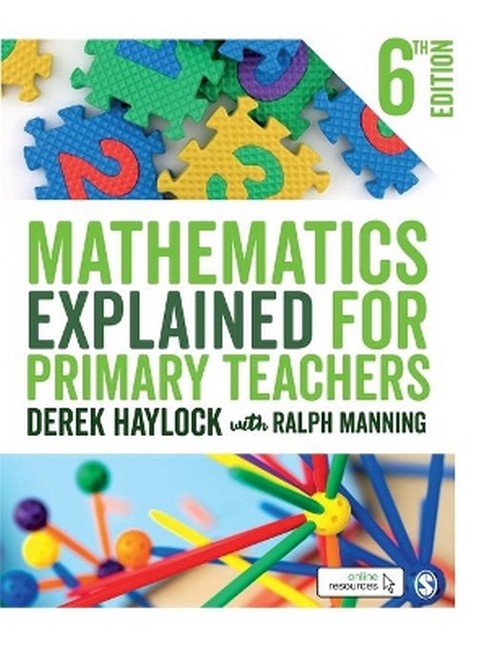 Mathematics Explained for Primary Teachers 6/e