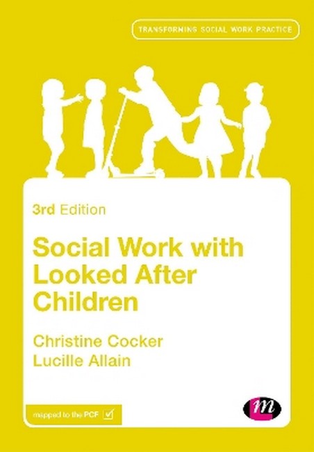 Social Work with Looked After Children 3/e