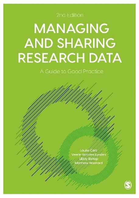 Managing and Sharing Research Data 2/e