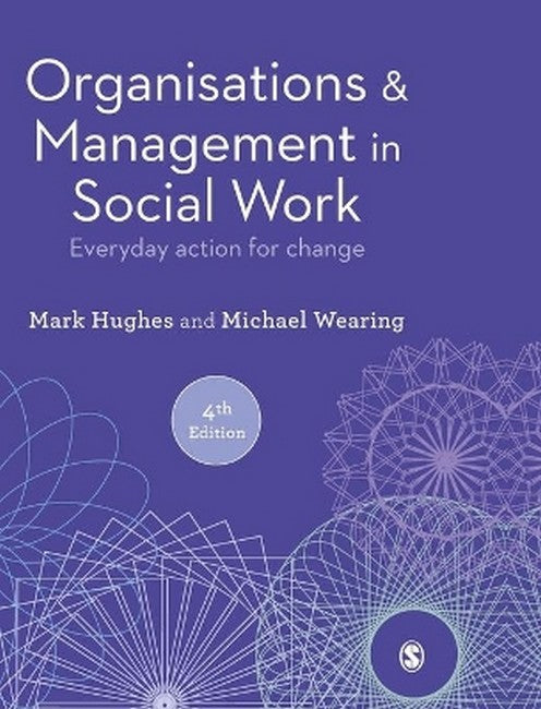 Organisations and Management in Social Work 4/e