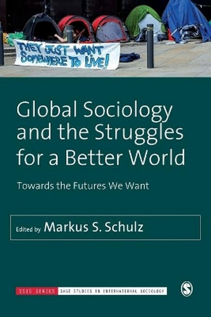 Global Sociology and the Struggles for a Better World