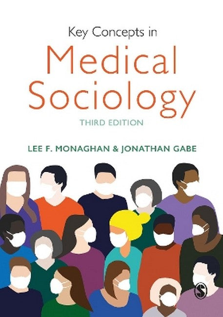 Key Concepts in Medical Sociology 3/e